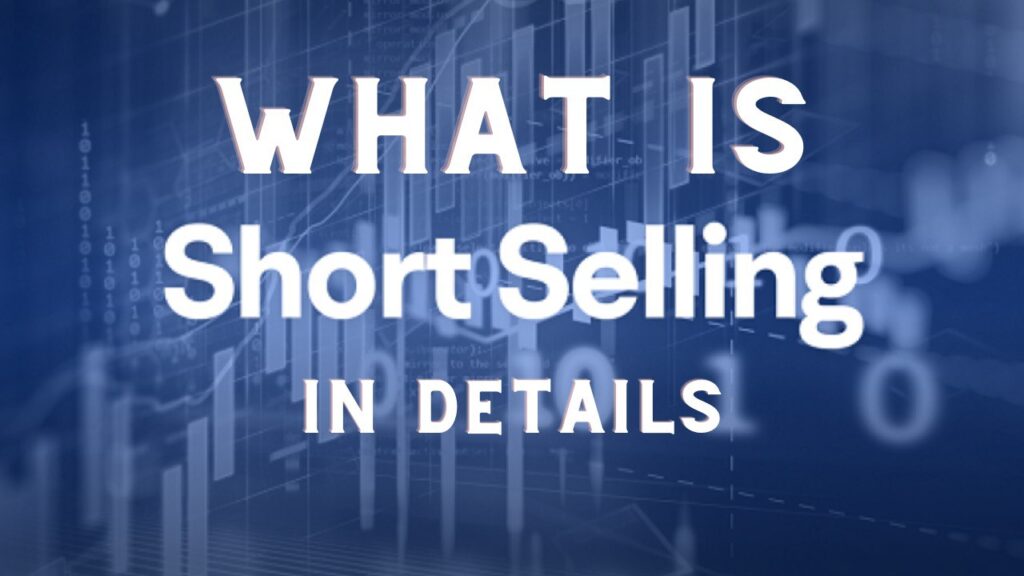 Short Selling